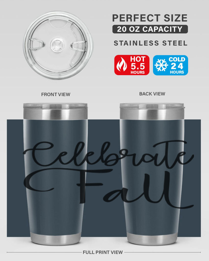Celebrate Fall 60#- fall- Tumbler