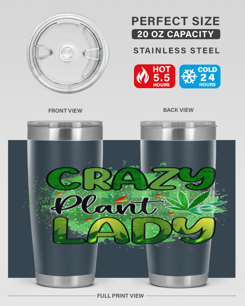 Crazy Plant Lady 64#- marijuana- Tumbler