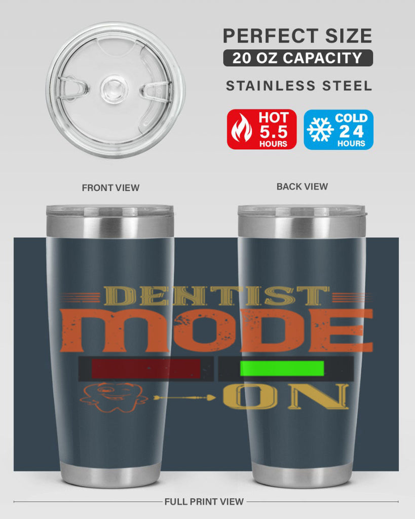 Dentist mode on Style 44#- dentist- tumbler