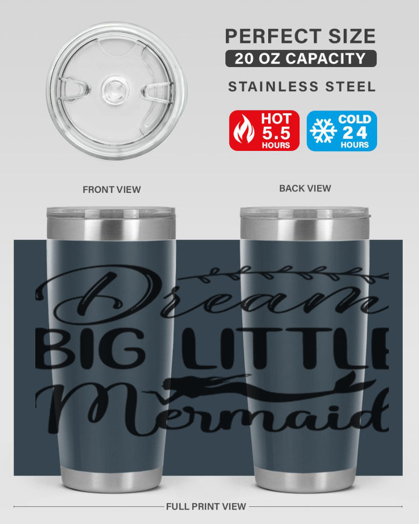 Dream big little mermaid 125#- mermaid- Tumbler