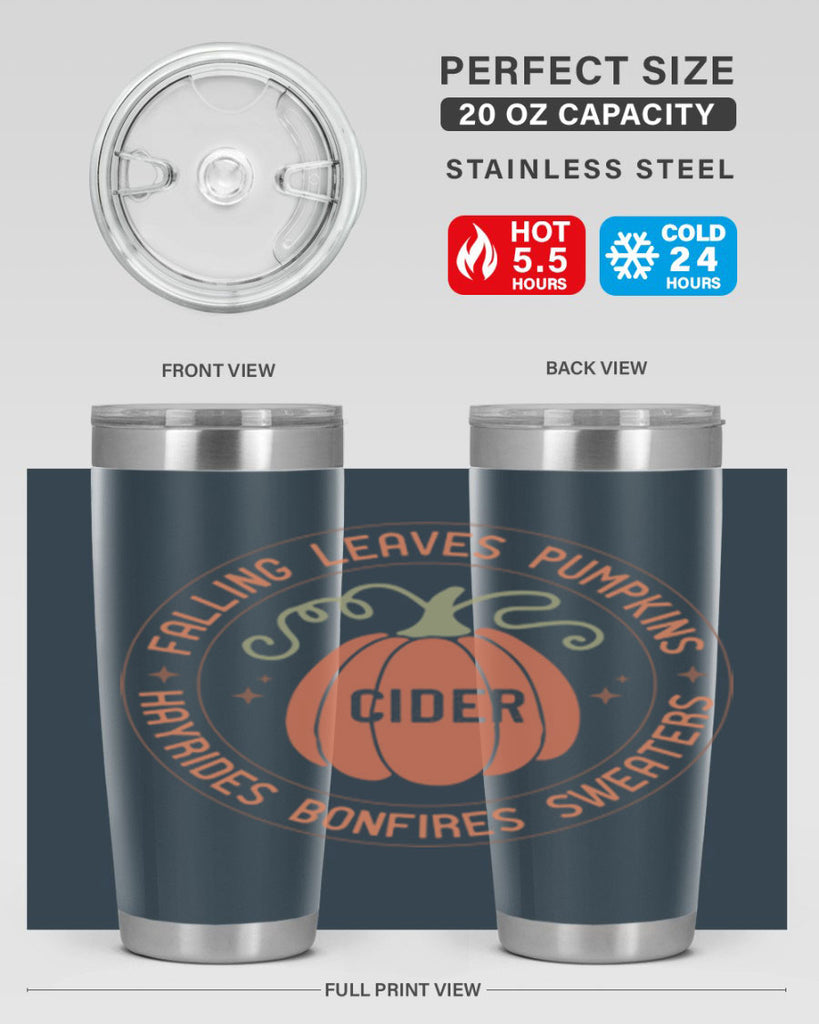 Falling Leaves Pumpkins Cider Hayrides Bonfires Sweaters 168#- fall- Tumbler