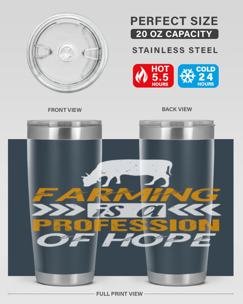 Farming is a profession of hope 66#- farming and gardening- Tumbler