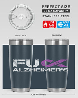 Fuck Alzheimers Fuck Dementia Alzheimer 151#- alzheimers- Tumbler