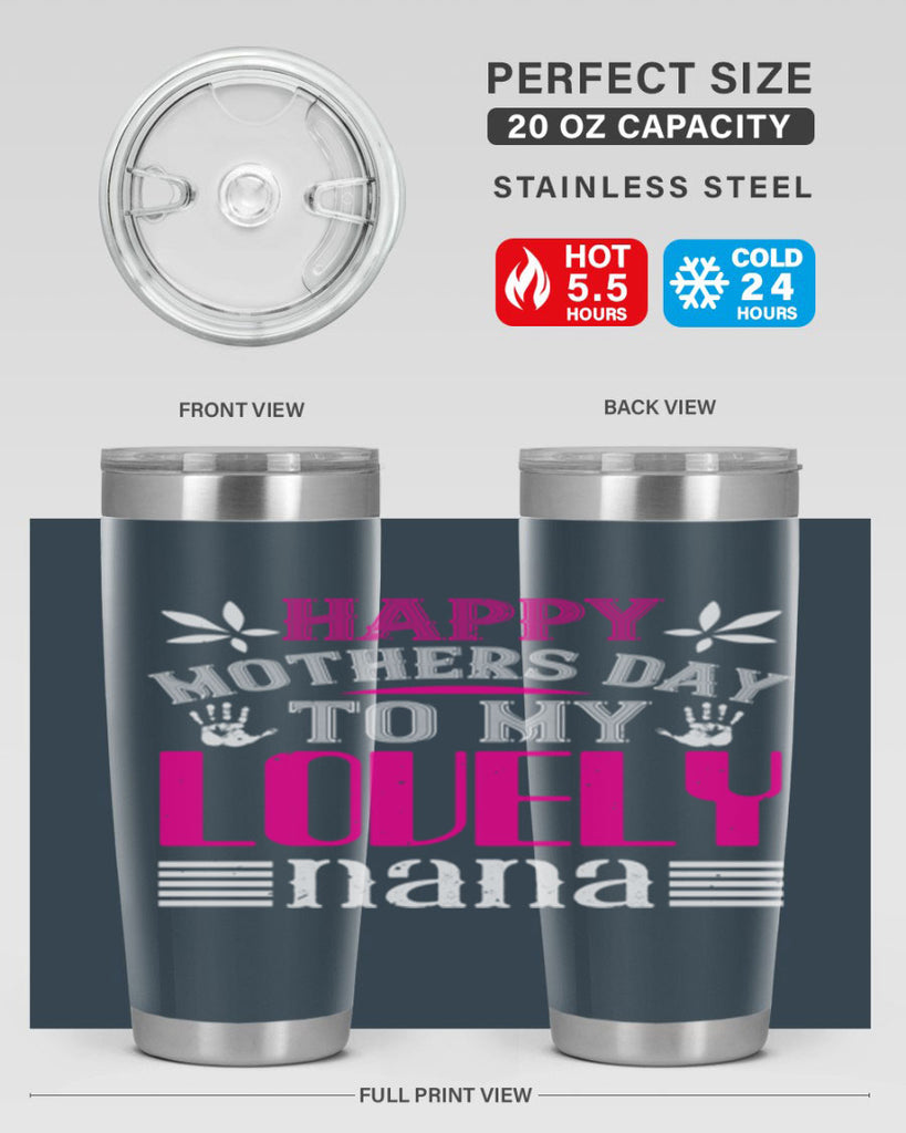 HAPPY mothers day 27#- grandma - nana- Tumbler