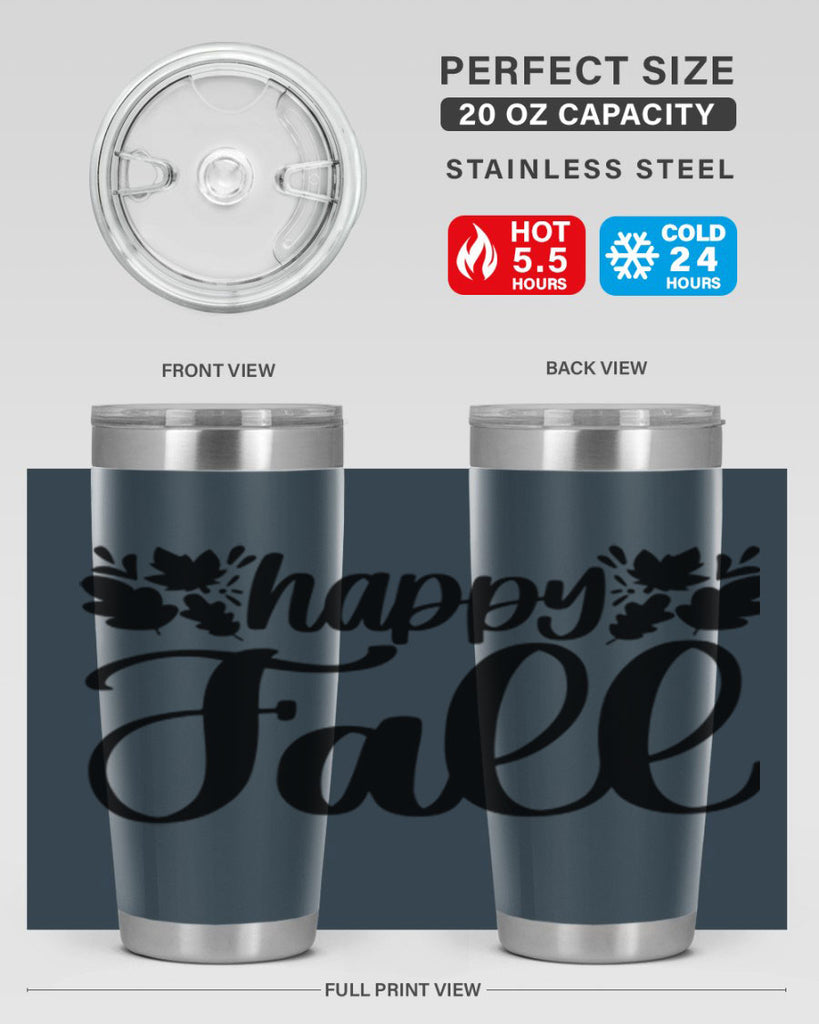Happy Fall 489#- fall- Tumbler