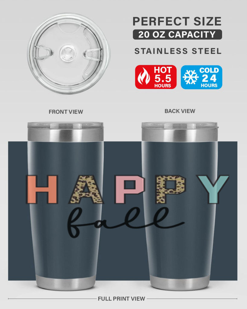 Happy fall 221#- fall- Tumbler