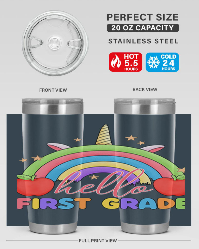 Hello 1st Grade Unicorn Rainbow 12#- 1st grade- Tumbler