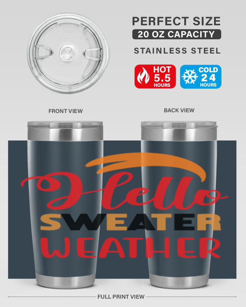 HelloSweaterWeather 301#- fall- Tumbler