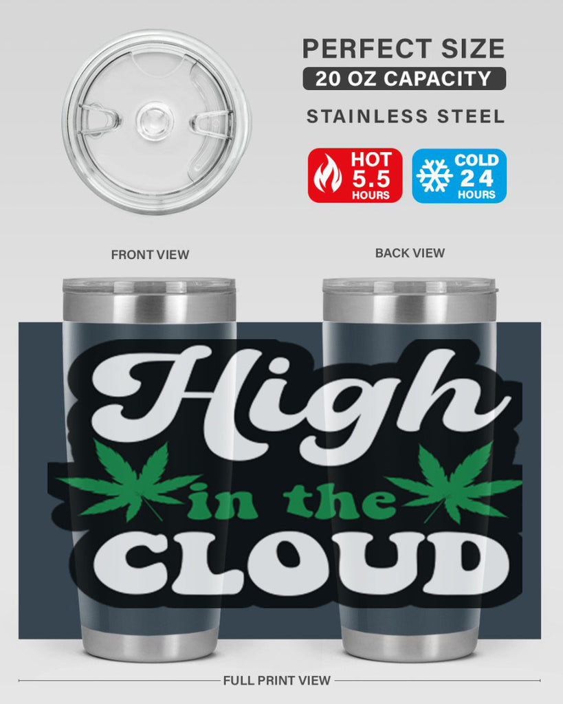 High in the cloud 113#- marijuana- Tumbler