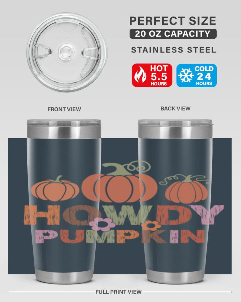 Howdy Pumpkin 321#- fall- Tumbler