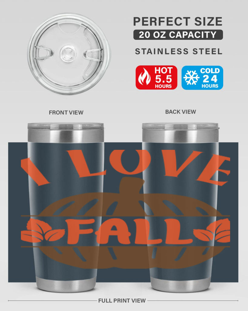 I Love Fall 337#- fall- Tumbler