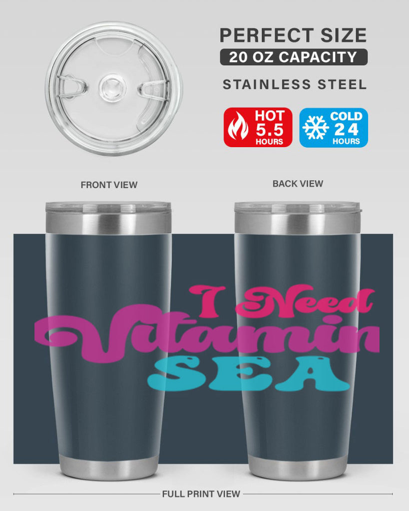 I Need Vitamin Sea 217#- mermaid- Tumbler