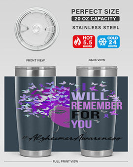 I Will Remember For You Alzheimer Awareness Womens Butterfly 181#- alzheimers- Tumbler