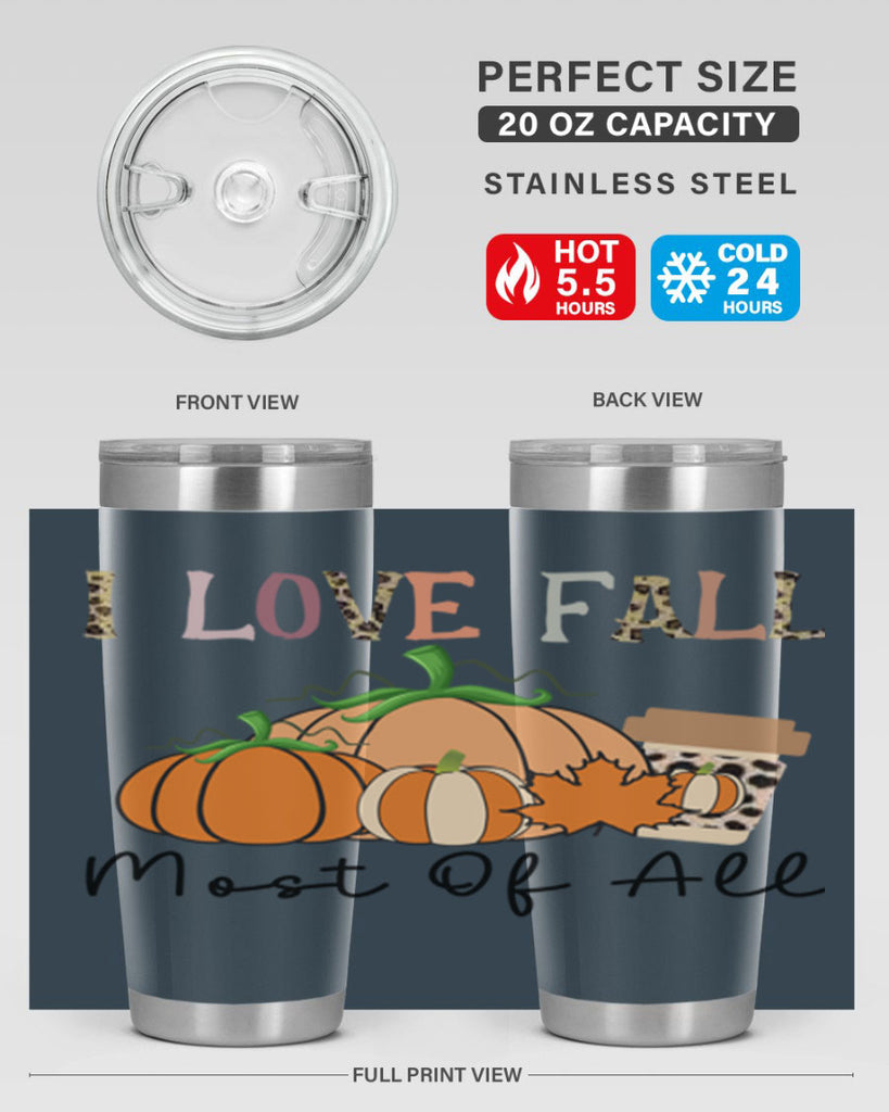 I love fall most of all 326#- fall- Tumbler