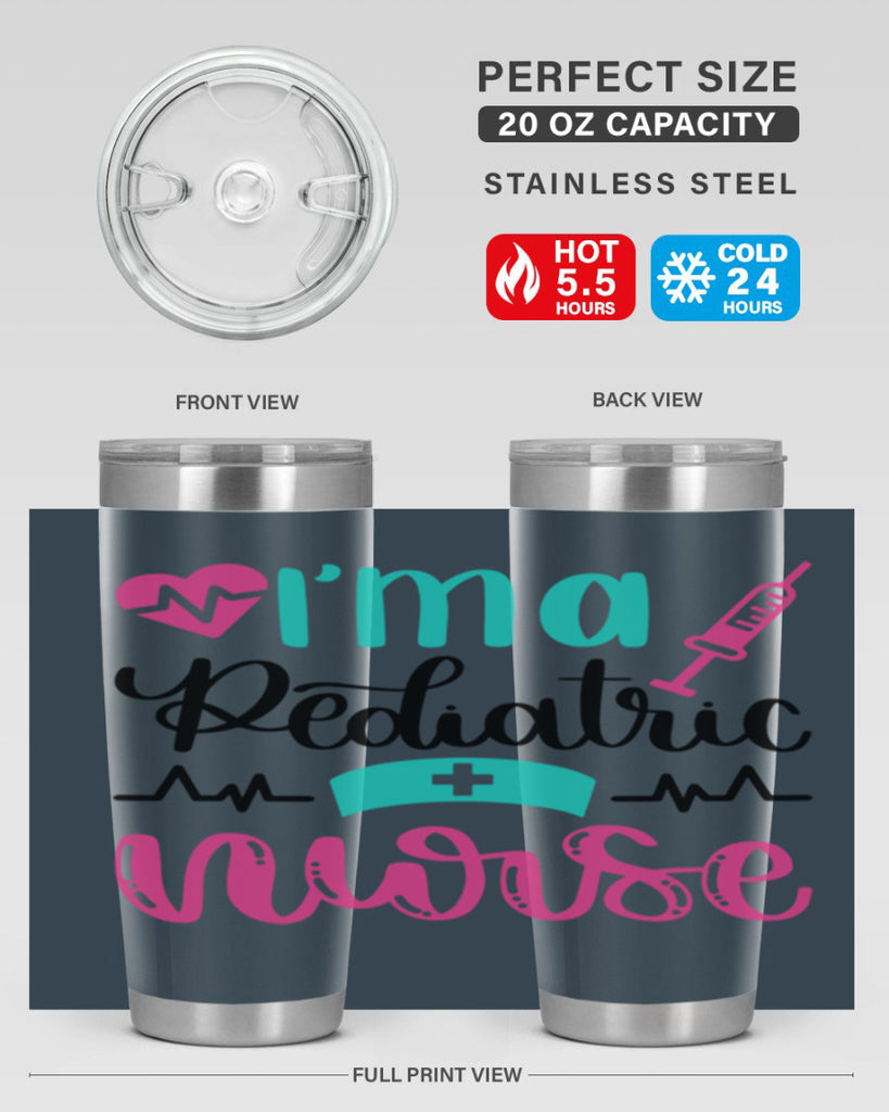 Im A Pediatric Nurse Style Style 155#- nurse- tumbler