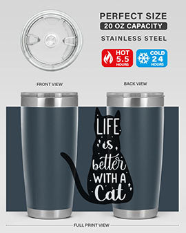 Life Is Better With A Cat Style 98#- cat- Tumbler