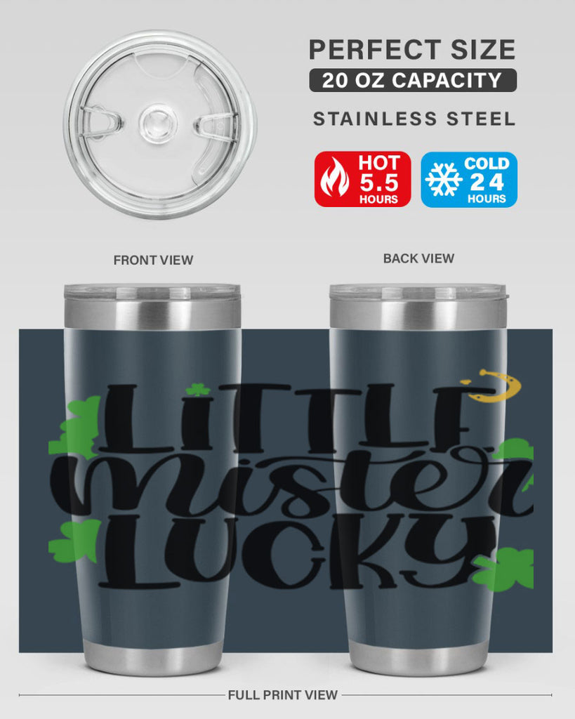 Little Mister Lucky Style 67#- St Patricks Day- Tumbler