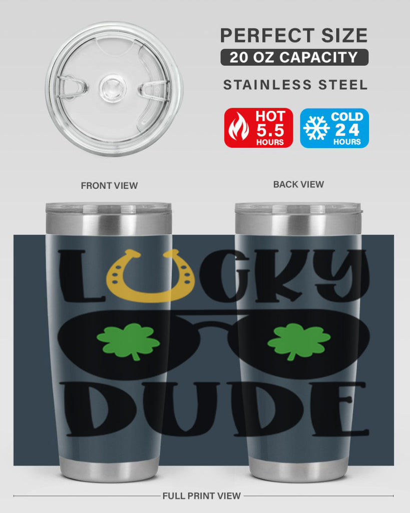 Lucky Dude Style 57#- St Patricks Day- Tumbler