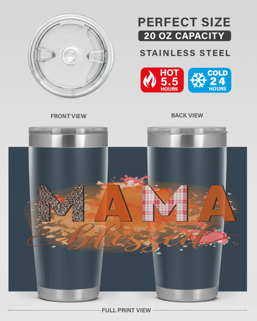 Mama Blessed 418#- fall- Tumbler