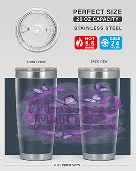 Memories Maer AlzheimerS Awareness 196#- alzheimers- Tumbler