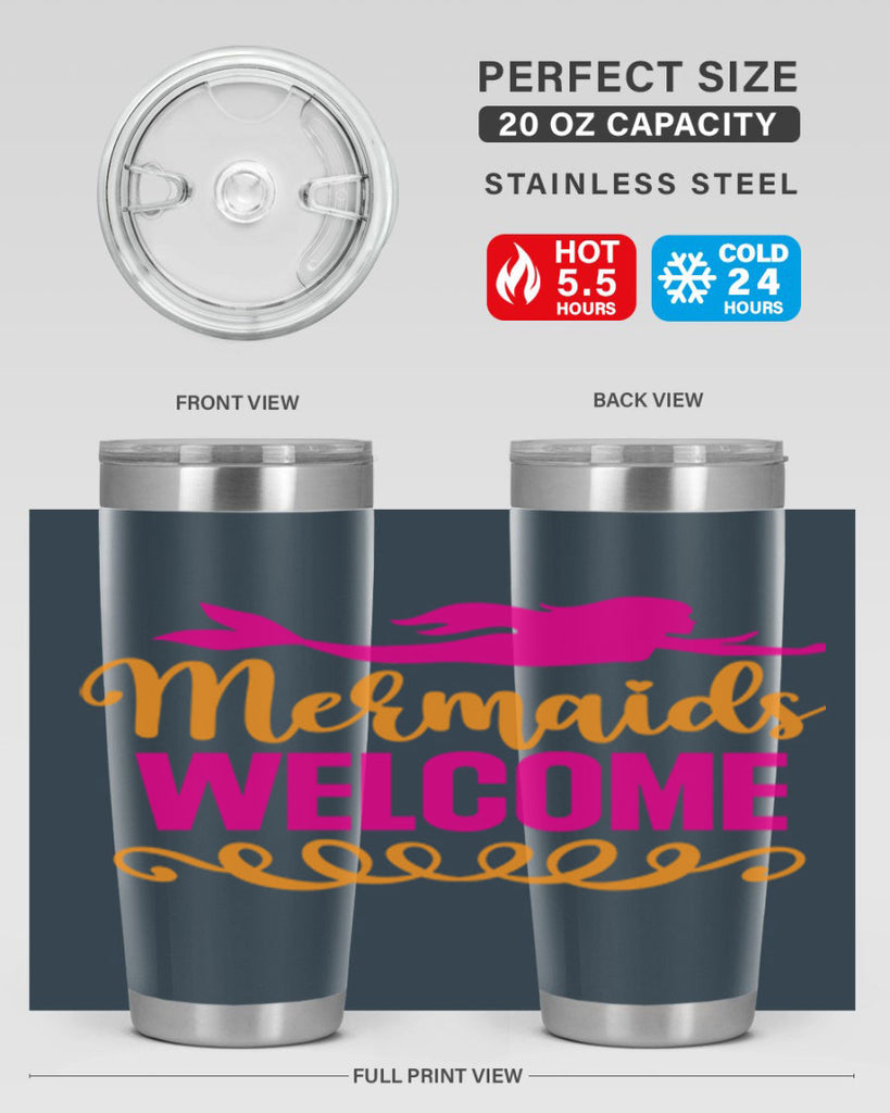 Mermaids Welcome 472#- mermaid- Tumbler
