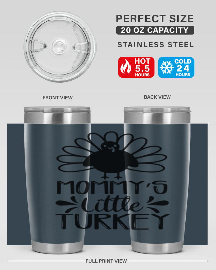 Mommy s Little Turkey 427#- fall- Tumbler