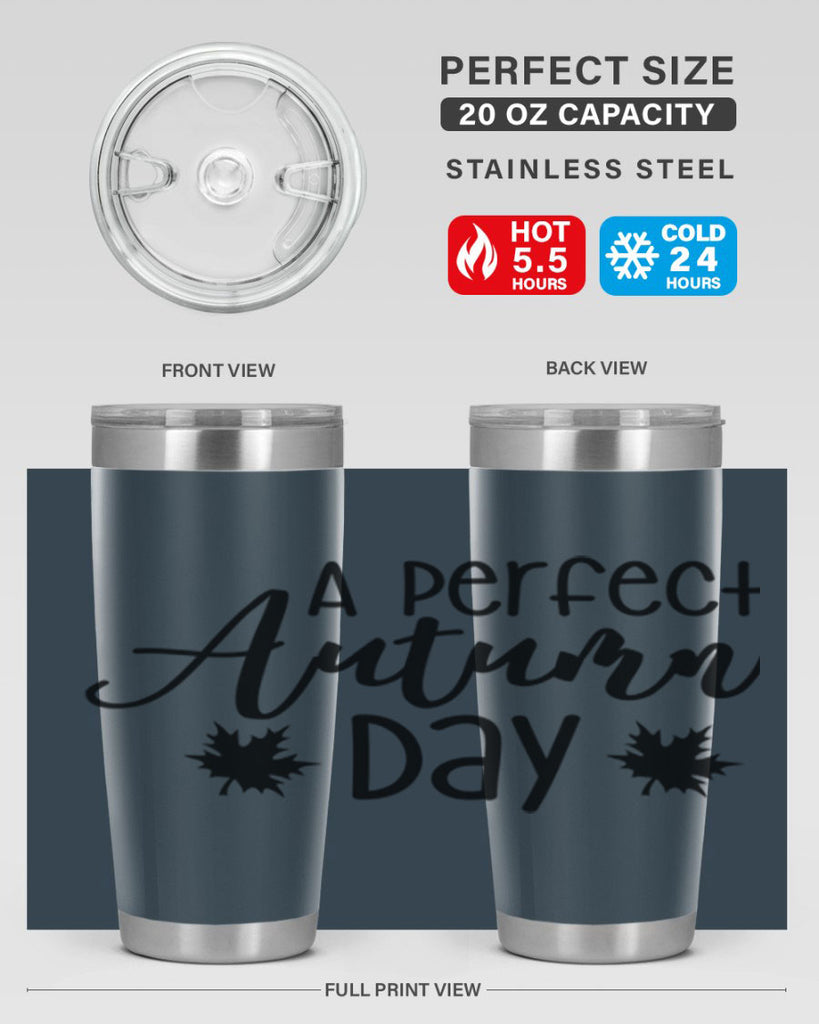 My Perfect Autumn Day 438#- fall- Tumbler
