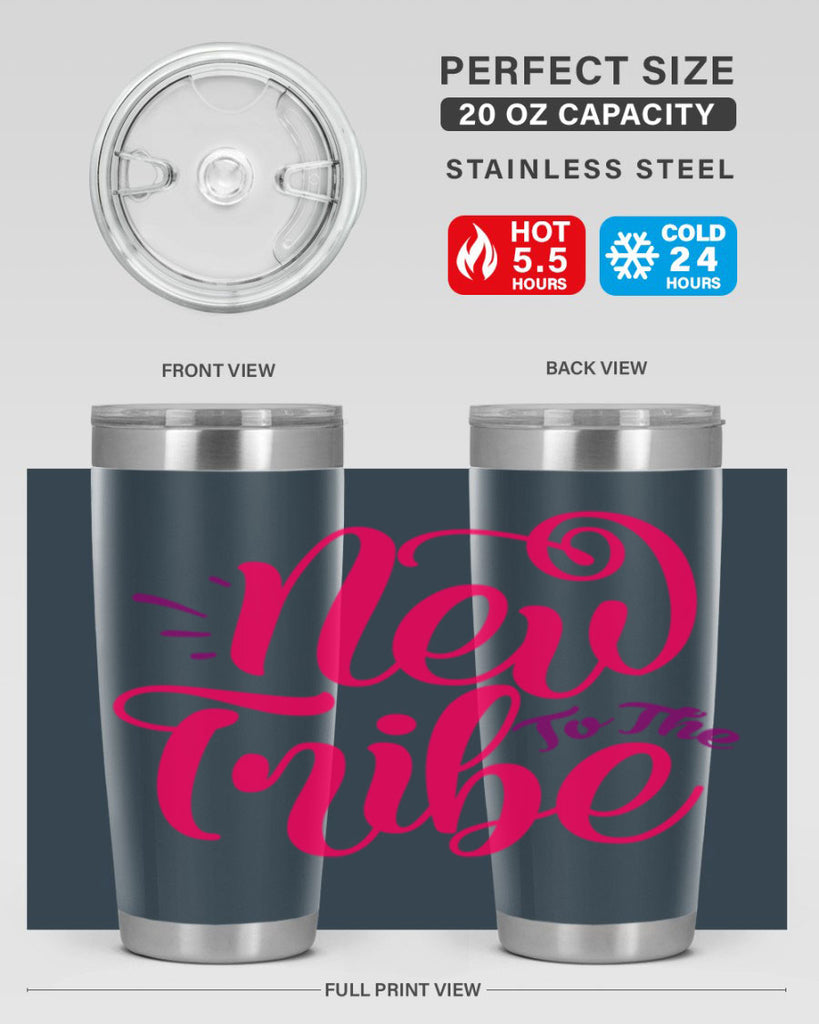 New To the Tribe Style 213#- baby- tumbler