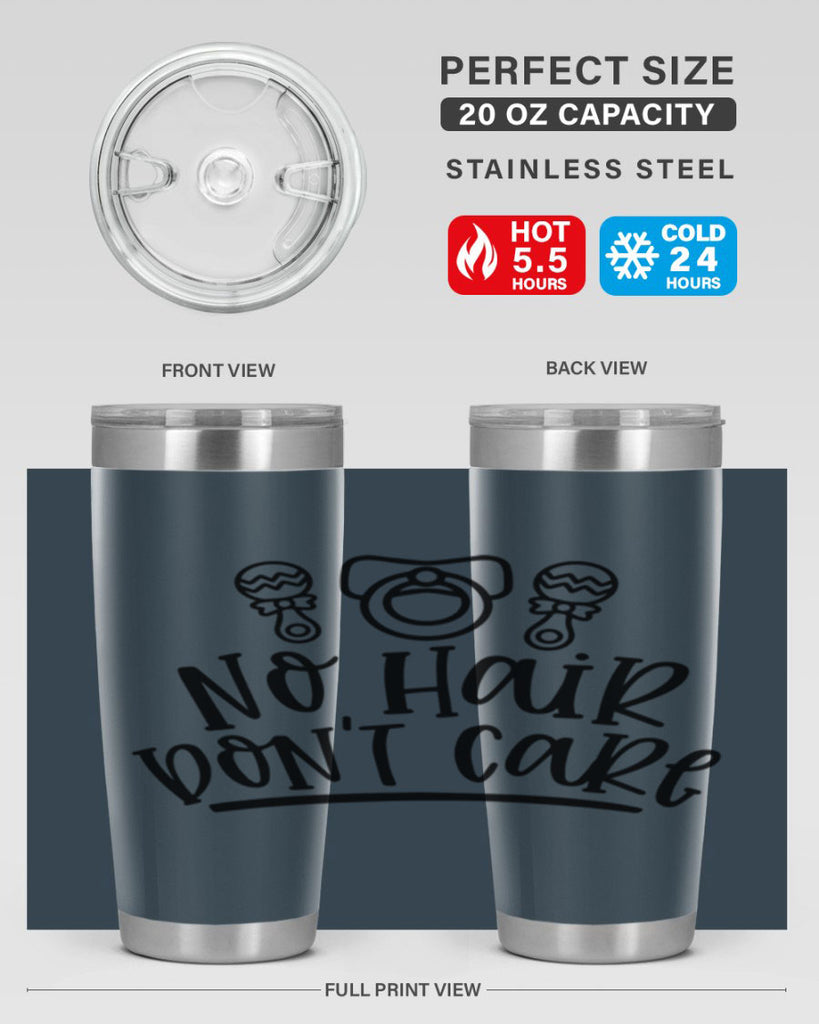 No Hair Dont Care Style 37#- baby- tumbler