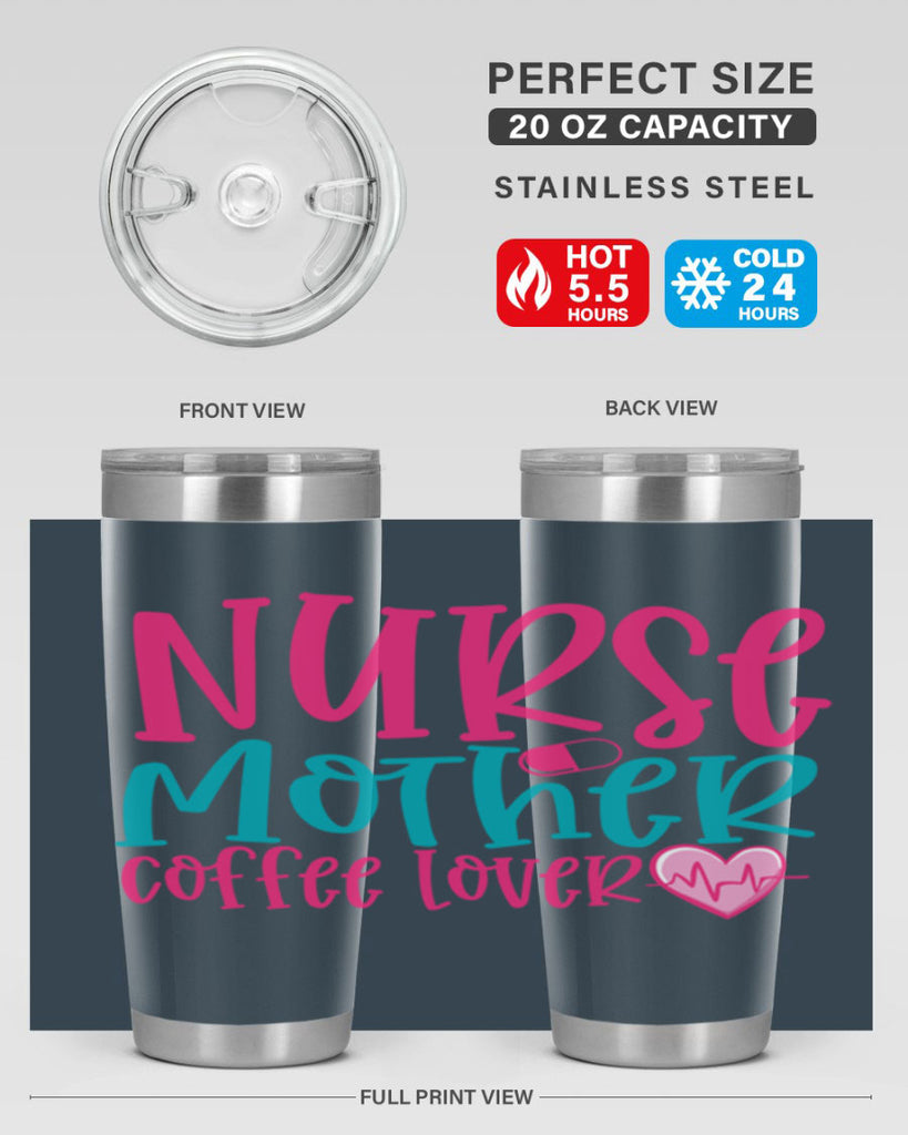 Nurse Mother Coffee Lover Style Style 99#- nurse- tumbler