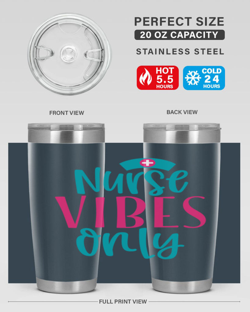 Nurse Vibes Only Style Style 94#- nurse- tumbler