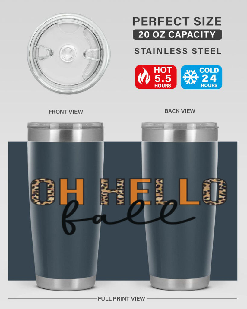Oh hello fall 451#- fall- Tumbler