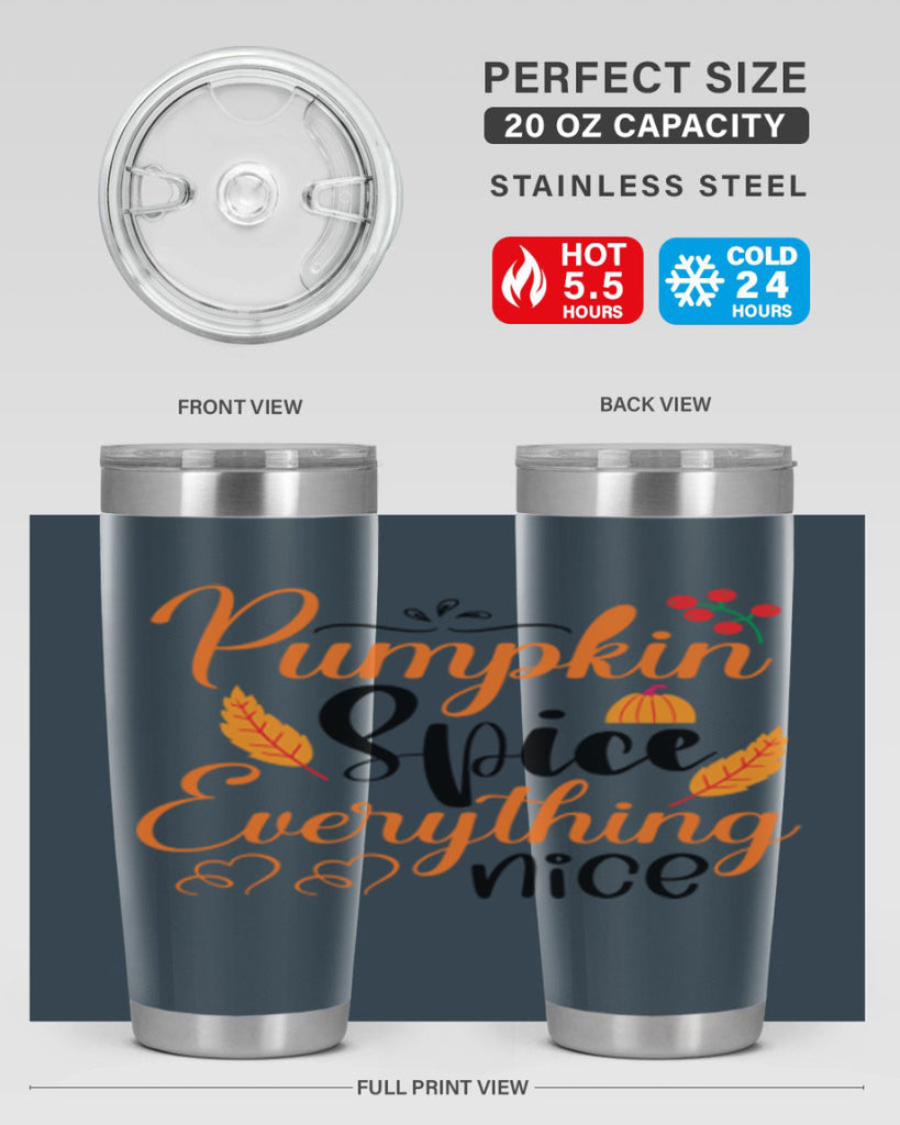Pumpkin Spice Everything Nice 543#- fall- Tumbler