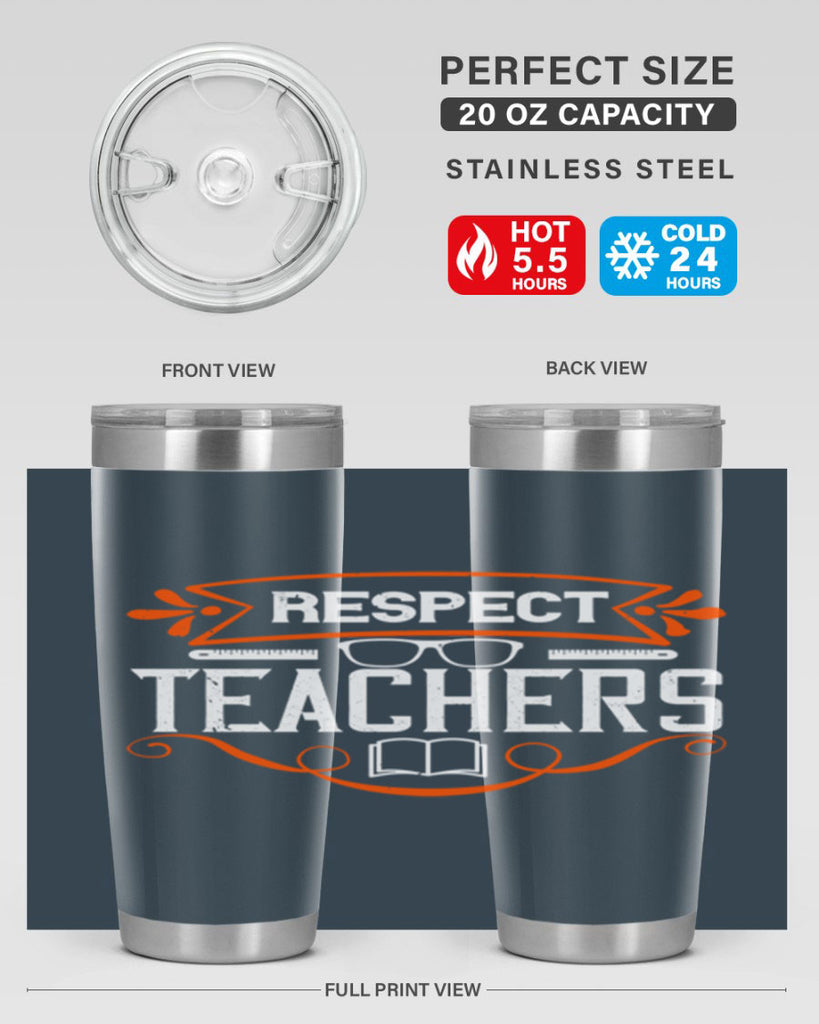 Respect Teachers Style 23#- teacher- tumbler