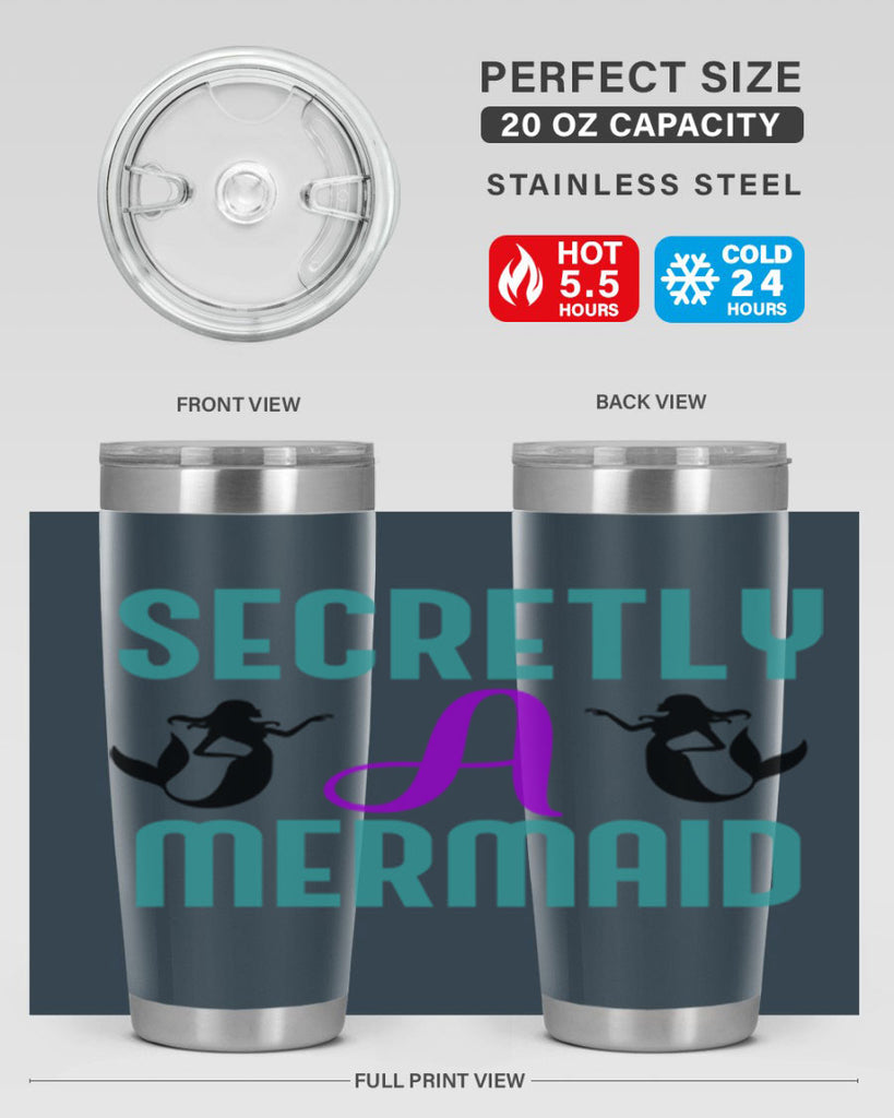 Secretly A Mermaid 578#- mermaid- Tumbler