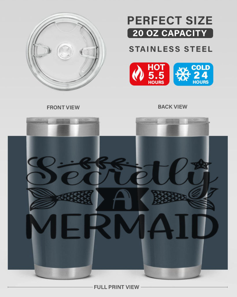 Secretly A Mermaid 581#- mermaid- Tumbler