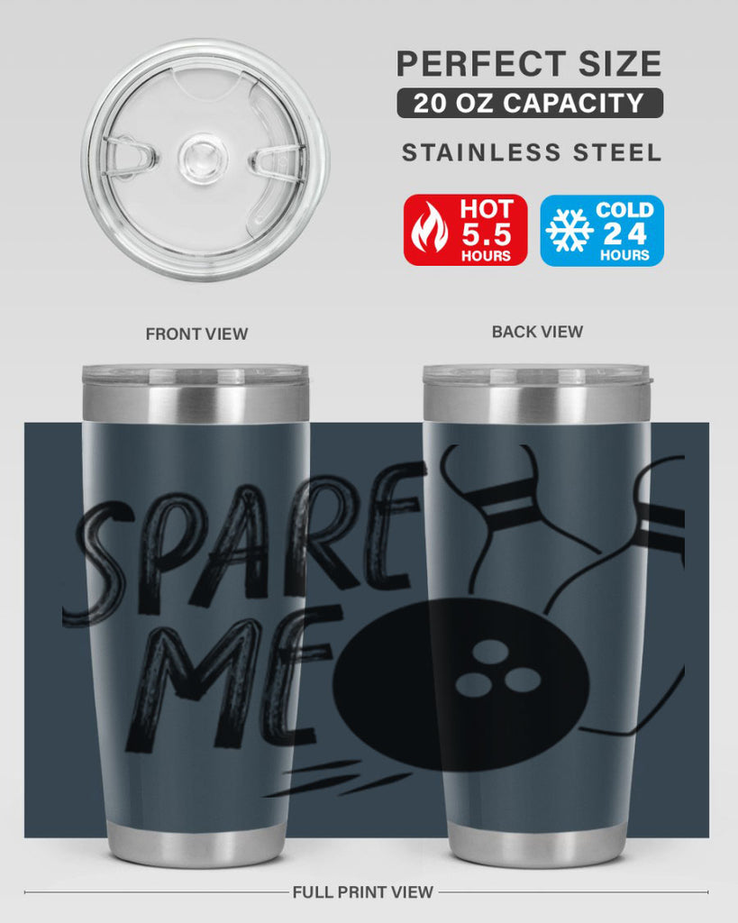 Spare me 436#- bowlig- Tumbler