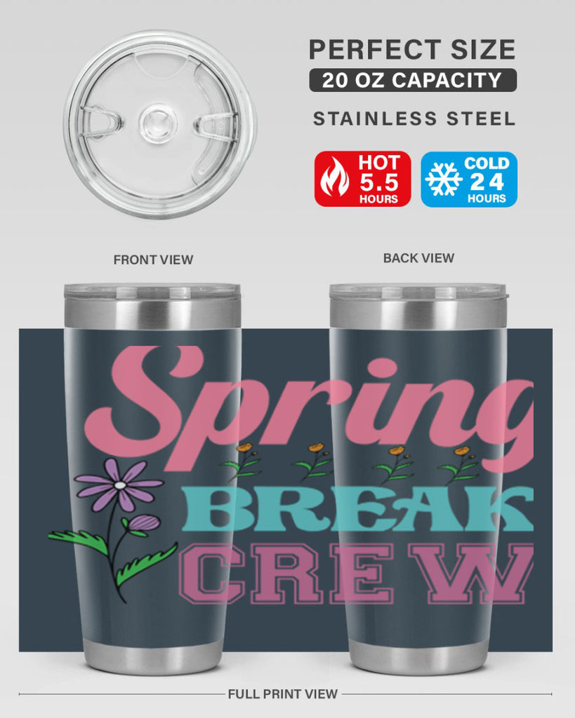 Spring Break Crew  484#- spring- Tumbler