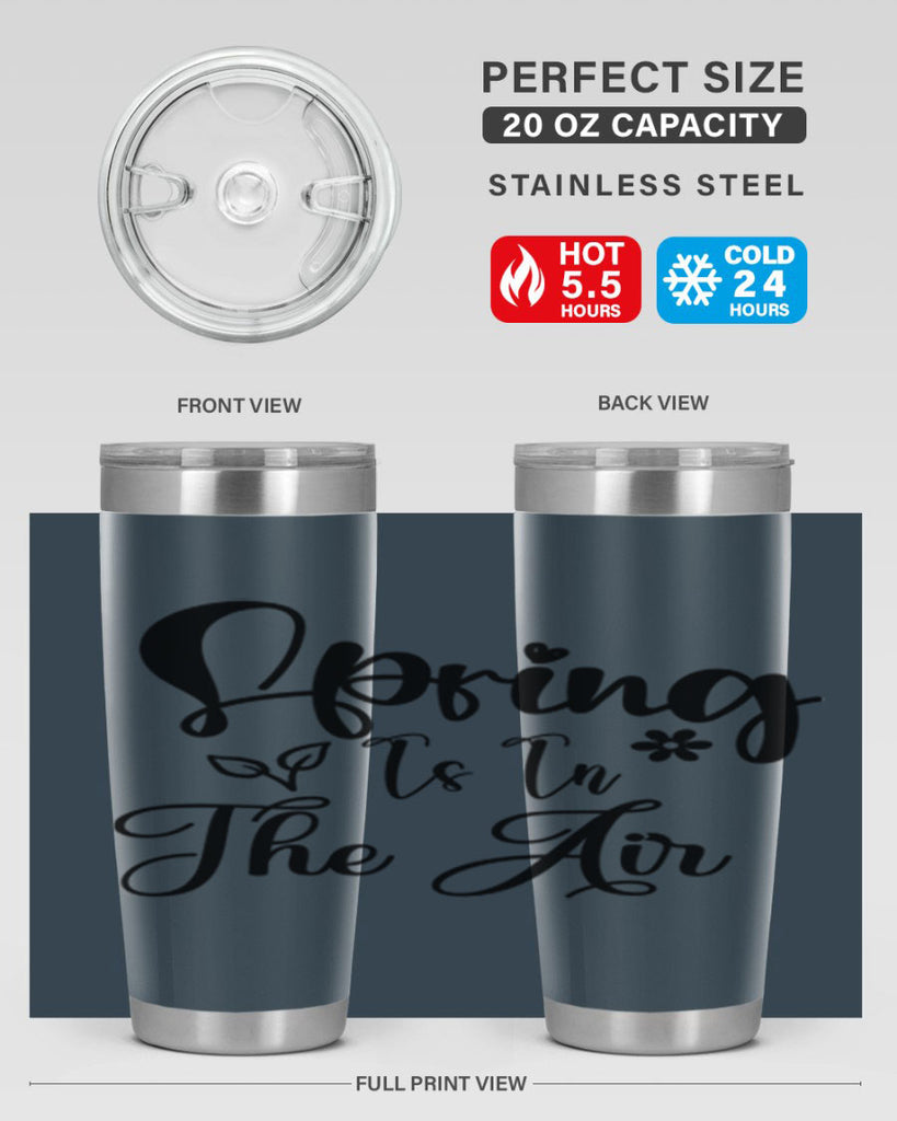 Spring Is In The Air 459#- spring- Tumbler