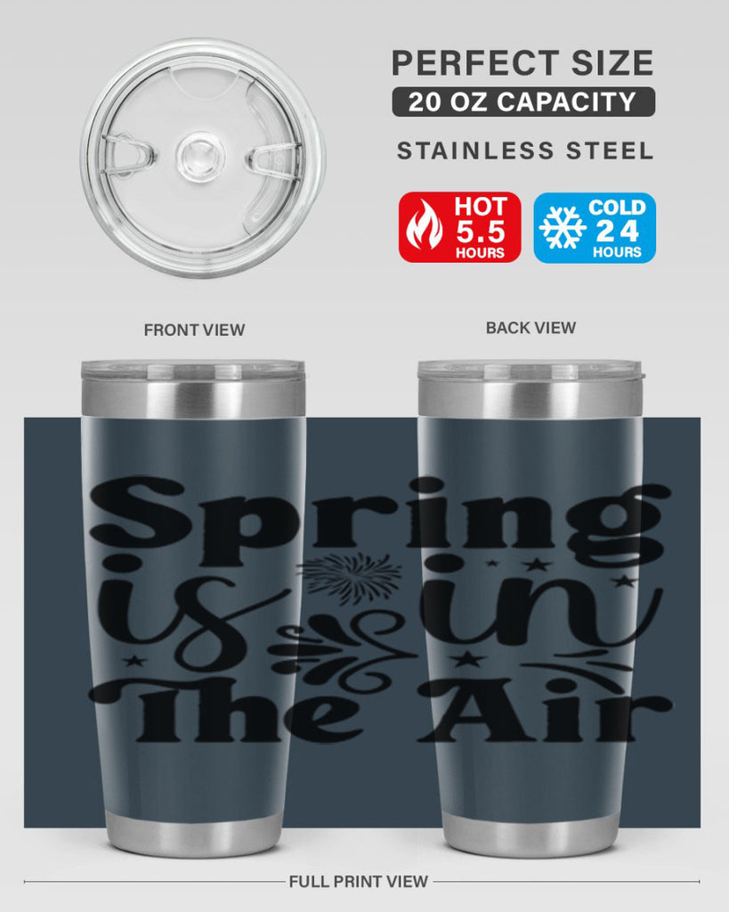 Spring Is In The Air 464#- spring- Tumbler