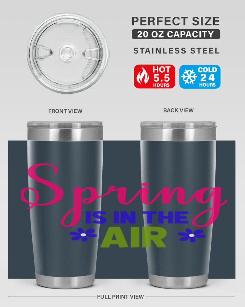 Spring is in the Air 468#- spring- Tumbler