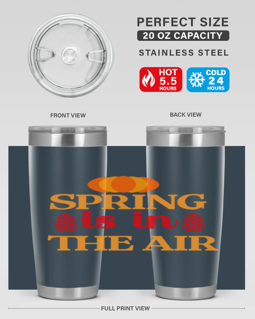 Spring is in the air 466#- spring- Tumbler