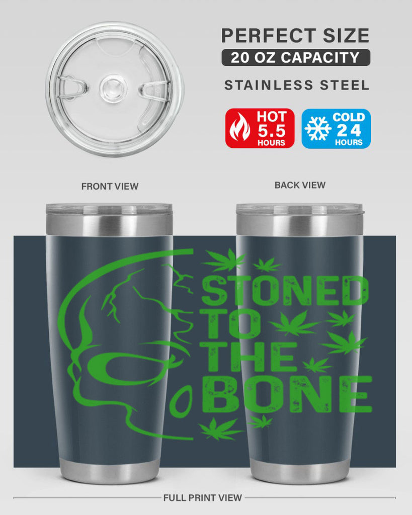 Stone To The Bone 252#- marijuana- Tumbler