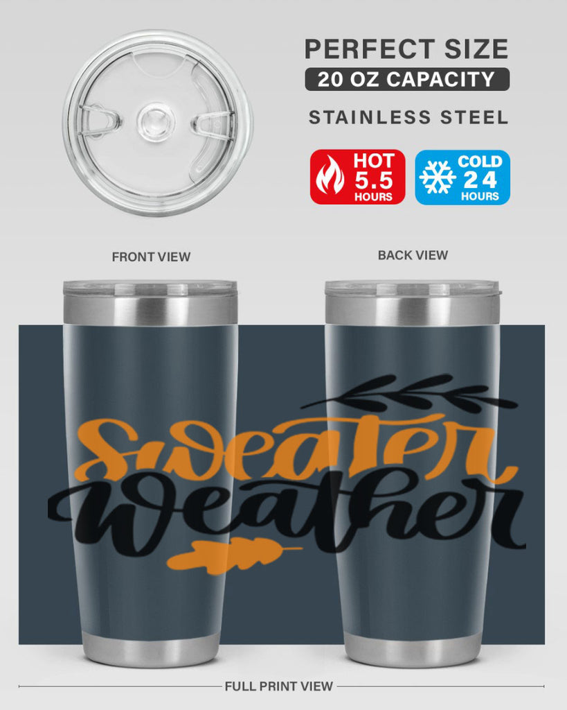 Sweater Weather 510#- fall- Tumbler