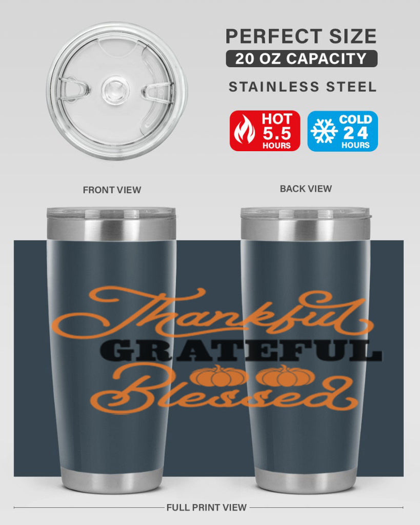 Thankful Grateful Blessed 604#- fall- Tumbler