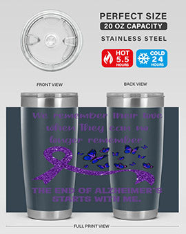 The End Of AlzheimerS Start With Me 217#- alzheimers- Tumbler