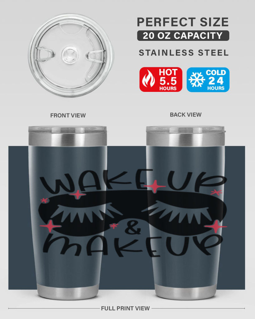 Wake Up Makeup Style 8#- make up- Tumbler