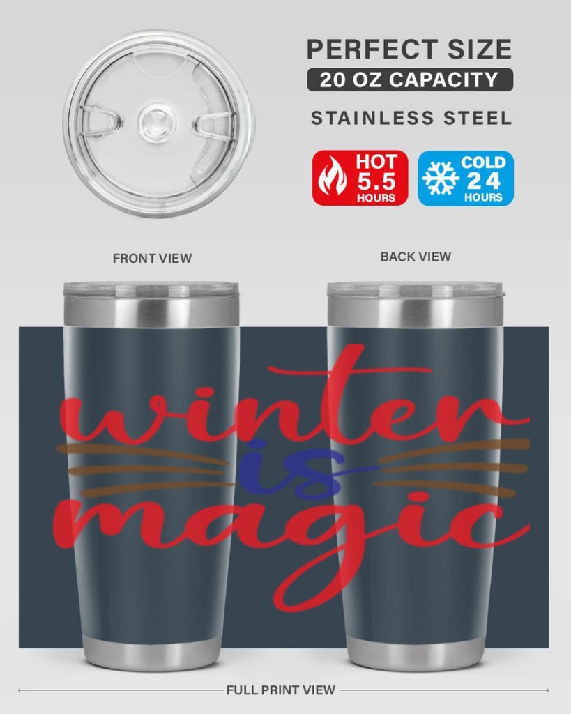 Winter is Magic 557#- winter- Tumbler