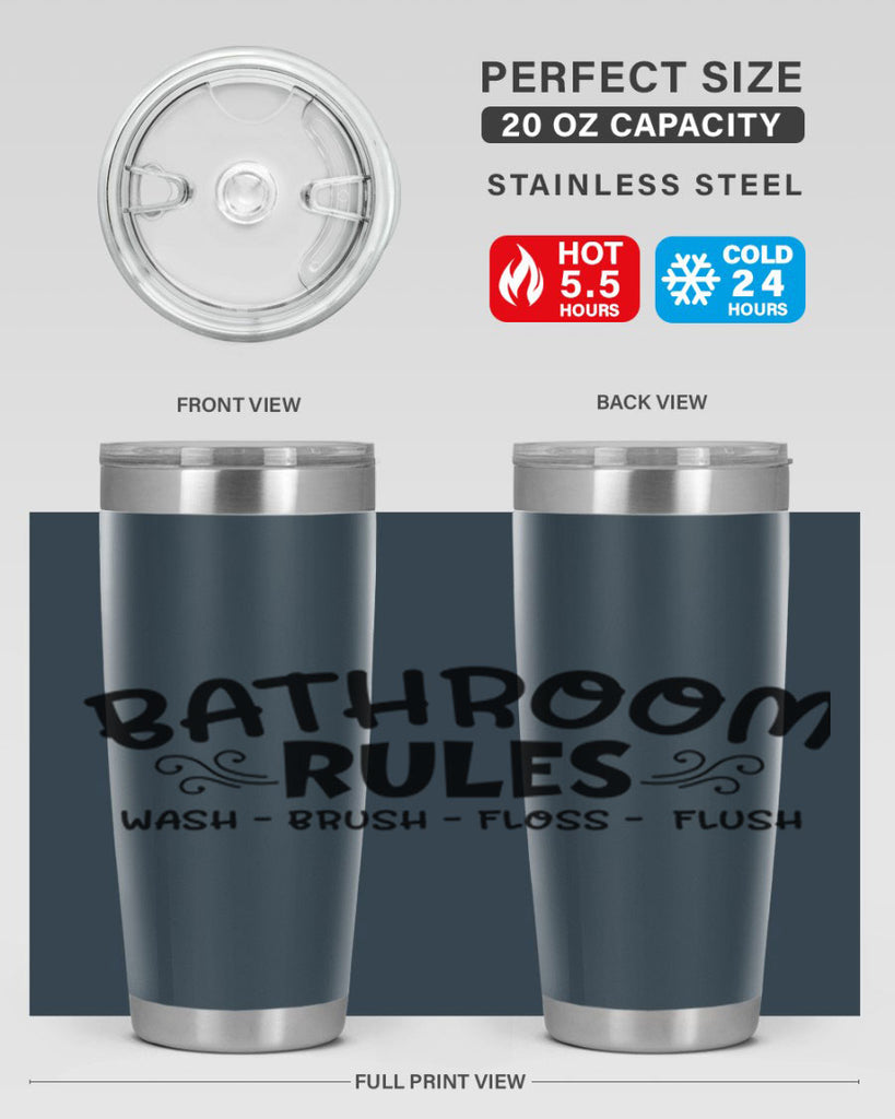 bathroom rules wash brush floss flush 91#- bathroom- Tumbler