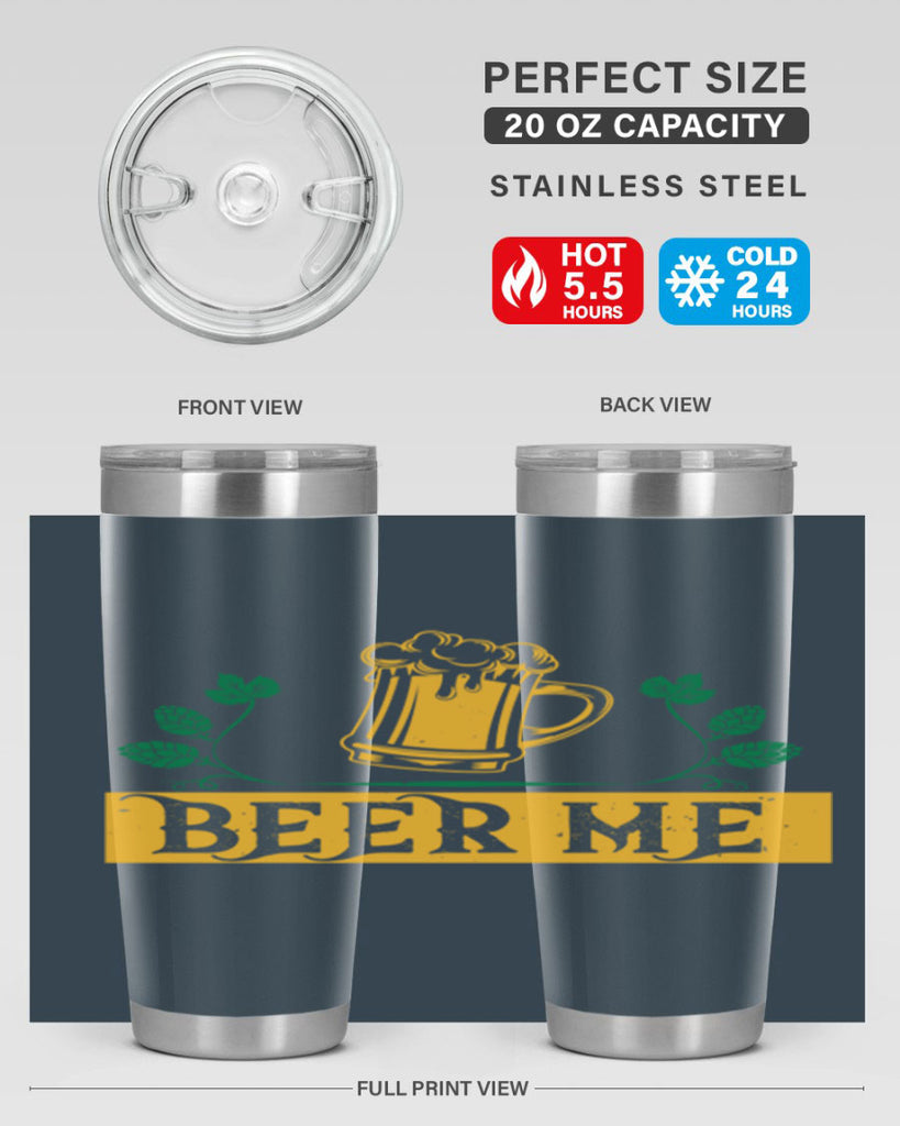 beer me 105#- beer- Tumbler